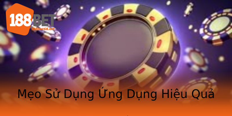 Mẹo Sử Dụng Ứng Dụng Hiệu Quả Mẹo Sử Dụng Ứng Dụng Hiệu Quả