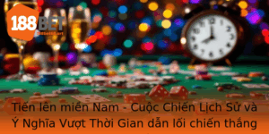 Tien Len Mien Nam Cuoc Chien Lich Su Va Y Nghia Vuot Thoi Gian Dan Loi Chien Thang
